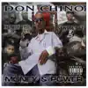 Don Chino's Infamous Thug Syndicate - 2 Money & Power